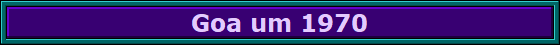 Goa um 1970